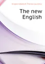 The new English - Kington-Oliphant Thomas Laurence