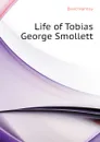 Life of Tobias George Smollett - David Hannay