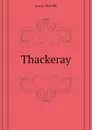 Thackeray - Melville Lewis