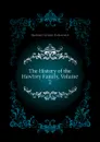 The History of the Hawtrey Family, Volume 2 - Hawtrey Florence Molesworth