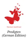 Predigten (German Edition) - Menken Gottfried