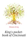 Kings pocket-book of Cincinnati - Moses King