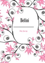 Bellini - Hay George