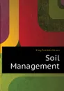 Soil Management - King Franklin Hiram