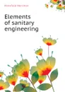 Elements of sanitary engineering - Merriman Mansfield