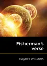 Fishermans verse - Haynes Williams
