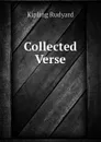 Collected Verse - Джозеф Редьярд Киплинг