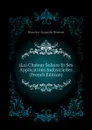 (La) Chaleur Solaire Et Ses Applications Industrielles (French Edition) - Mouchot Augustin Bernard