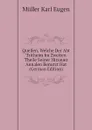 Quellen, Welche Der Abt Tritheim Im Zweiten Theile Seiner Hirsauer Annalen Benutzt Hat (German Edition) - Müller Karl Eugen