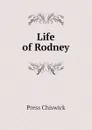 Life of Rodney - Press Chiswick