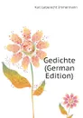 Gedichte (German Edition) - Immermann Karl Leberecht