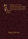 Historical account of discoveries and travels in Asia, from the earliest ages to the present time - Murray Hugh