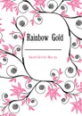 Rainbow Gold - Murray David Christie