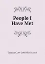 People I Have Met - Murray Eustace Clare