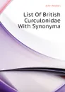 List Of British Curculonidae With Synonyma - John Walton