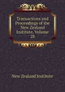 Transactions and Proceedings of the New Zealand Institute, Volume 28 - New Zealand Institute