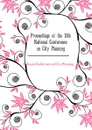 Proceedings of the 11th National Conference on City Planning - National Conference on City Planning