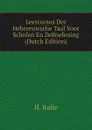 Leercursus Der Hebreeuwsche Taal Voor Scholen En Zelfoefening (Dutch Edition) - H. Italie