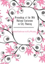 Proceedings of the 10th National Conference on City Planning - National Conference on City Planning