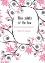 Nine points of the law - Wilfrid S. Jackson