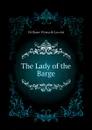 The Lady of the Barge - W. W. Jacobs