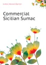 Commercial Sicilian Sumac - James Howard Burton