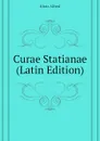 Curae Statianae (Latin Edition) - Klotz Alfred