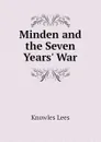 Minden and the Seven Years. War - Lees Knowles