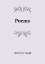 Poems - Henry G. Kost