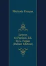 Letters  to Panizzi, Ed. by L. Fagan (Italian Edition) - Mérimée Prosper
