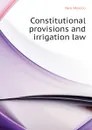 Constitutional provisions and irrigation law - New Mexico