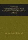 Preussens Pflanzengattungen Nach Familien Geordnet (German Edition) - Meyer Ernst Heinrich