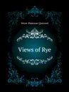 Views of Rye - B.Q. Meyer