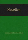 Novellen - Meyer Conrad Ferdinand
