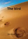 The bird - Jules