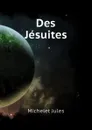 Des Jesuites - Jules