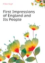 First Impressions of England and Its People - Hugh Miller