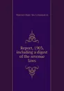 Report, 1903, including a digest of the revenue laws - Missouri State Tax Commission