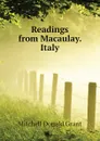 Readings from Macaulay. Italy - Mitchell Donald Grant
