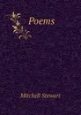 Poems - Mitchell Stewart