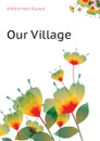 Our Village - Mitford Mary Russell