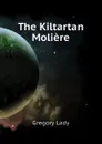 The Kiltartan Moliere - Lady
