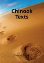 Chinook Texts - Franz Boas