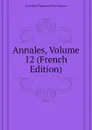 Annales, Volume 12 (French Edition) - Comité Flamand De France