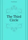 The Third Circle - Frank Norris