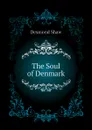 The Soul of Denmark - Desmond Shaw