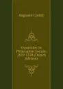 Opuscules De Philosophie Sociale, 1819-1828 (French Edition) - Comte Auguste