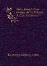 Spisy Jana Amosa Komenskeho, Volume 4 (Czech Edition) - Comenius Johann Amos