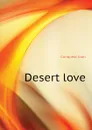 Desert love - Conquest Joan