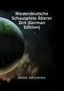 Niederdeutsche Schauspiele Alterer Zeit (German Edition) - Bolte Johannes